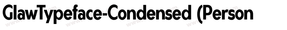 GlawTypeface-Condensed (Personal Use)字体转换